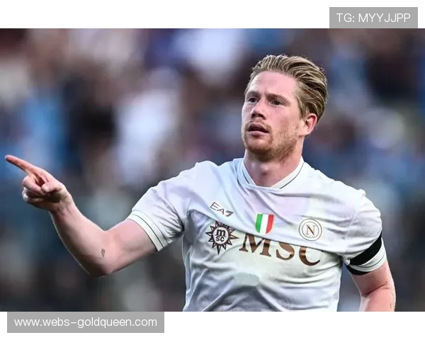 德布劳内加盟那不勒斯,重返伊蒂哈德球场受关注 德布劳内加盟那不勒斯,重返伊蒂哈德球场受关注